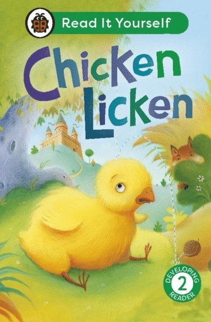 Ladybird - Chicken Licken: Read It Yourself - Level 2 Developing Reader, E-bok