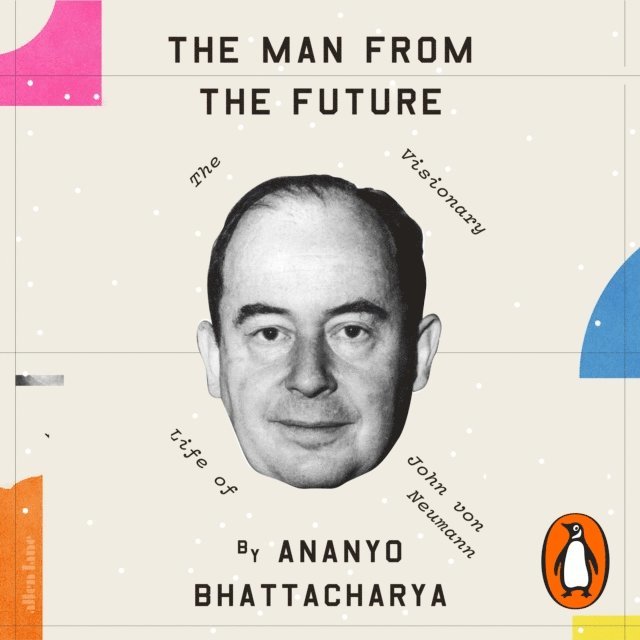 Ananyo Bhattacharya - Man from the Future, Ljudbok