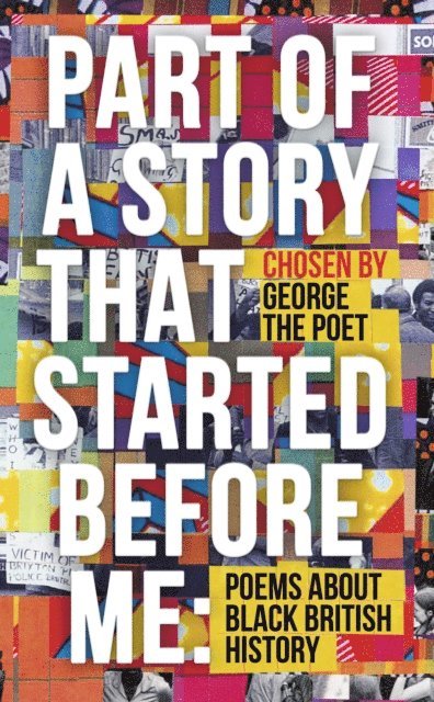 George the Poet - Part of a Story That Started Before Me, E-bok