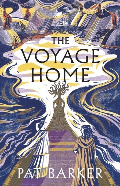 Pat Barker - The Voyage Home, Häftad