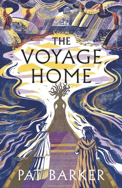 Pat Barker - Voyage Home, E-bok
