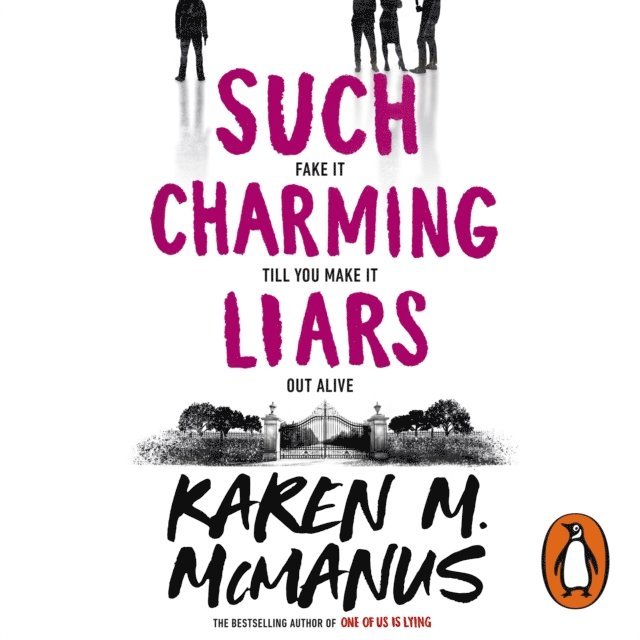 Karen M. McManus - Such Charming Liars, Ljudbok