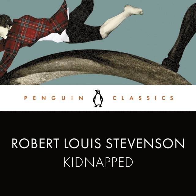 Robert Louis Stevenson - Kidnapped, Ljudbok