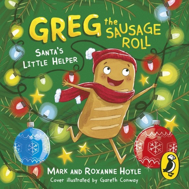 Roxanne Hoyle, Mark Hoyle - Greg the Sausage Roll: Santa's Little Helper, Ljudbok