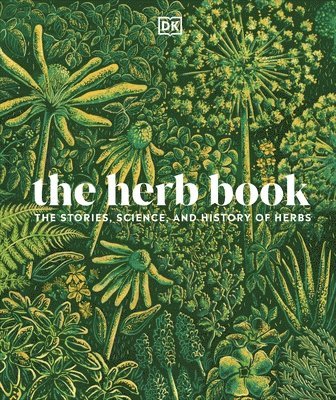 DK, DK - Herb Book, Inbunden