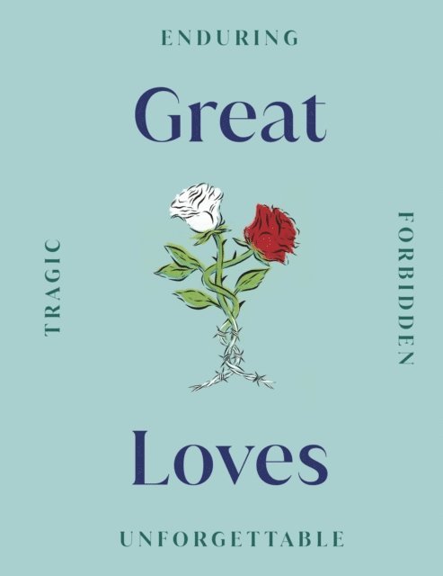 DK - Great Loves, E-bok