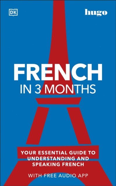 DK - French in 3 Months with Free Audio App, E-bok