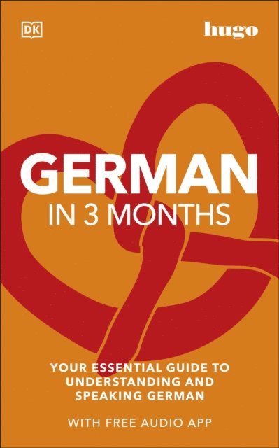 DK - German in 3 Months with Free Audio App, E-bok