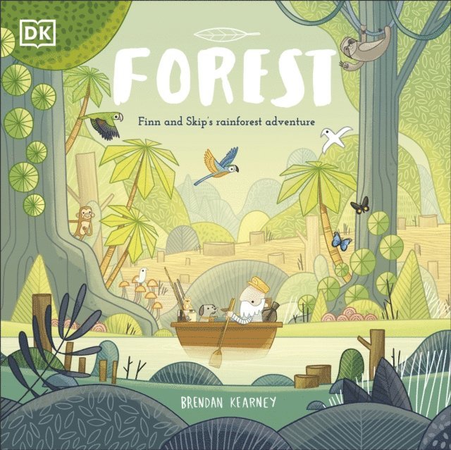 Brendan Kearney - Adventures with Finn and Skip: Forest, E-bok