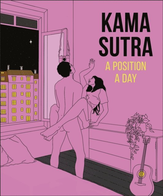 DK - Kama Sutra A Position A Day New Edition, E-bok