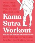 Kama Sutra Workout New Edition