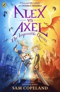 Alex vs Axel: The Impossible Quests