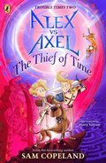 Alex vs Axel: The Thief of Time
