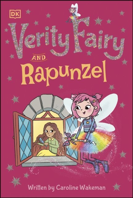 Caroline Wakeman - Verity Fairy: Rapunzel, E-bok