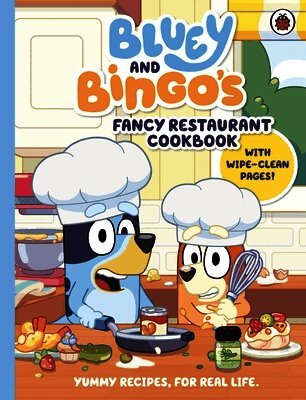 Bluey, Bluey - Bluey: Bluey and Bingo’s Fancy Restaurant Cookbook, Inbunden