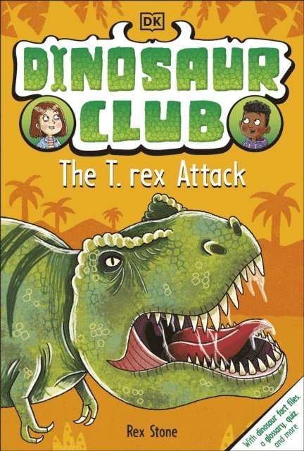 Rex Stone - Dinosaur Club: The T. Rex Attack, E-bok