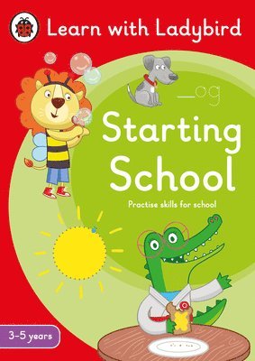 Ladybird - Starting School: A Learn with Ladybird Activity Book (3-5 years), Häftad
