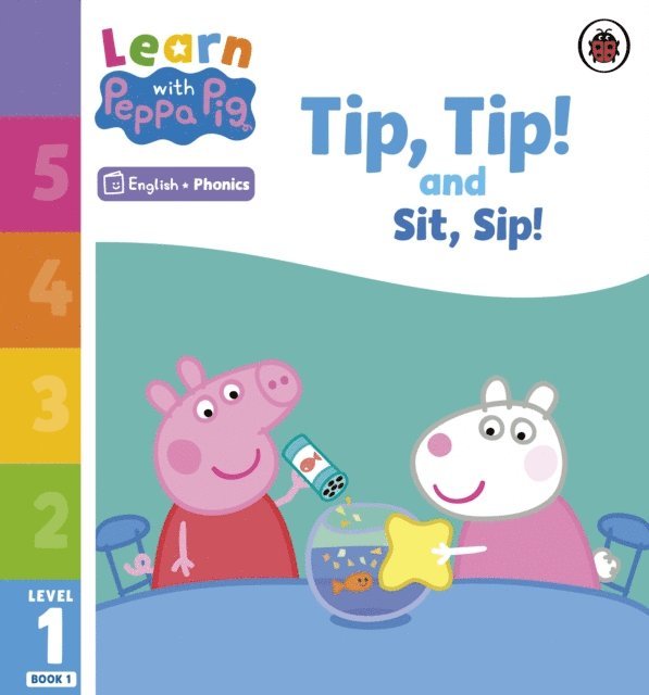Peppa Pig - Learn with Peppa Phonics Level 1 Book 1 – Tip Tip and Sit Sip (Phonics Reader), E-bok