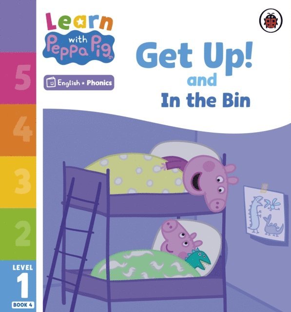Peppa Pig - Learn with Peppa Phonics Level 1 Book 4 – Get Up! and In the Bin (Phonics Reader), E-bok