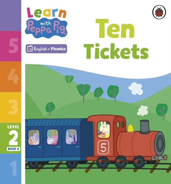 Peppa Pig - Learn with Peppa Phonics Level 2 Book 8 – Ten Tickets (Phonics Reader), E-bok
