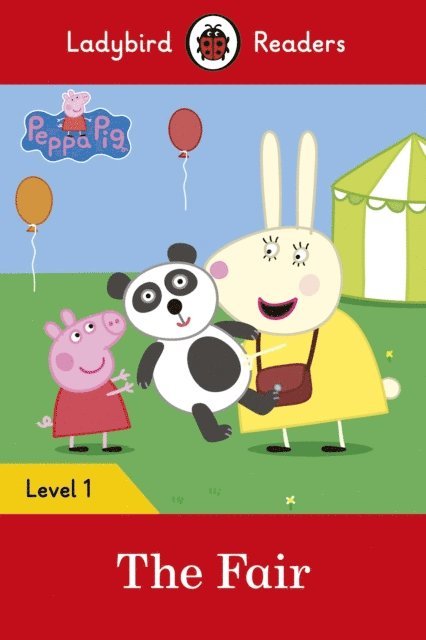Ladybird, Peppa Pig - Ladybird Readers Level 1 - Peppa Pig - The Fair (ELT Graded Reader), E-bok