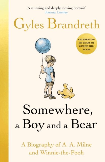 Gyles Brandreth - Somewhere, a Boy and a Bear, E-bok