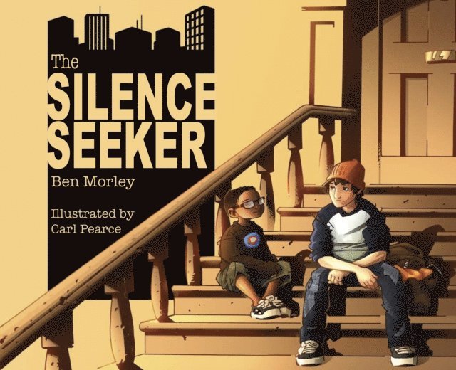 Ben Morley - Silence Seeker, E-bok
