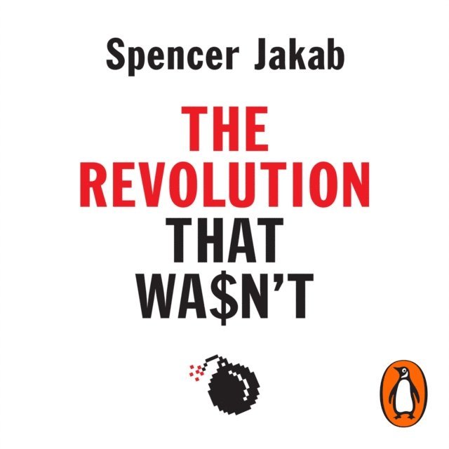 Spencer Jakab - Revolution That Wasn't, Ljudbok