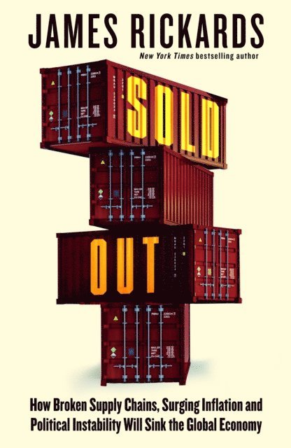 James Rickards - Sold Out, E-bok