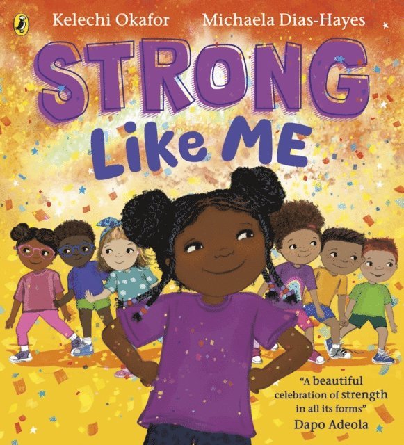 Kelechi Okafor - Strong Like Me, E-bok
