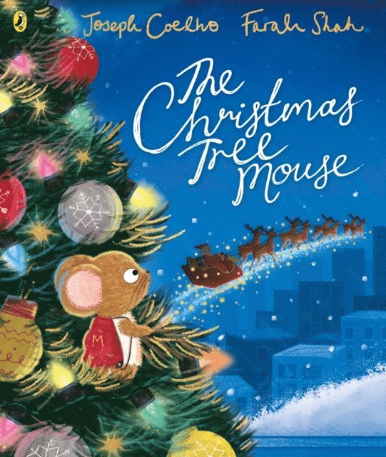 Joseph Coelho - Christmas Tree Mouse, E-bok