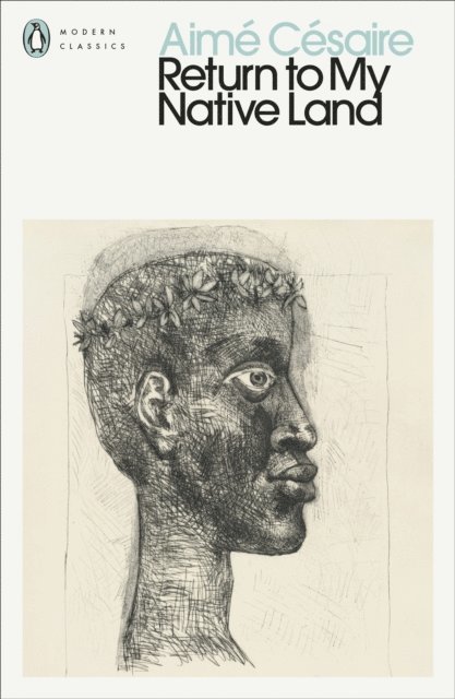 Aimé Césaire - Return to My Native Land, E-bok
