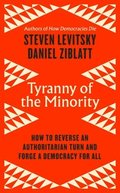 Tyranny of the Minority