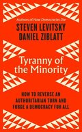 Tyranny of the Minority