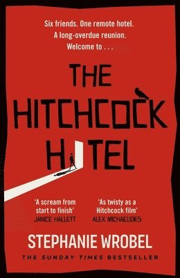 Stephanie Wrobel - Hitchcock Hotel, Inbunden