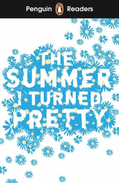 Jenny Han - Penguin Readers Level 3: The Summer I Turned Pretty (ELT Graded Reader), E-bok