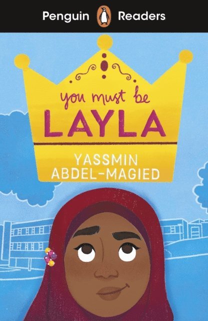 Yassmin Abdel-Magied - Penguin Readers Level 4: You Must Be Layla (ELT Graded Reader), E-bok