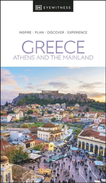 DK Travel - DK Greece: Athens and the Mainland, E-bok