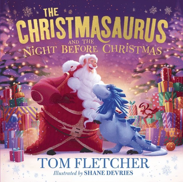 Tom Fletcher - Christmasaurus and the Night Before Christmas, E-bok