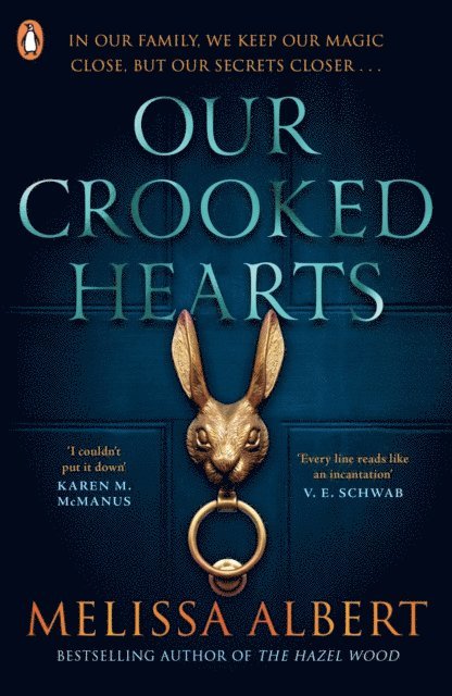 Melissa Albert - Our Crooked Hearts, E-bok