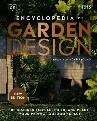 DK - RHS Encyclopedia of Garden Design, Inbunden