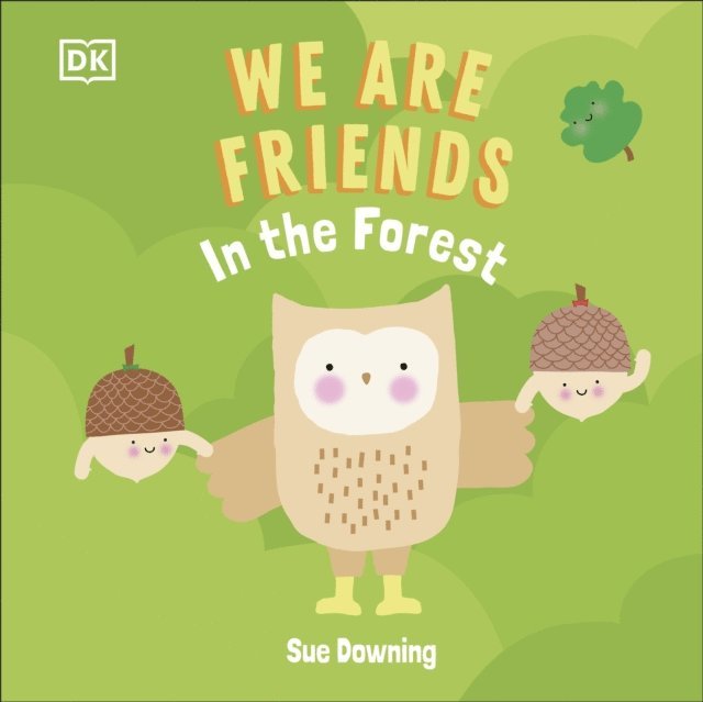 DK - We Are Friends: In the Forest, E-bok. Tillgänglighet: Lägg i varukorg