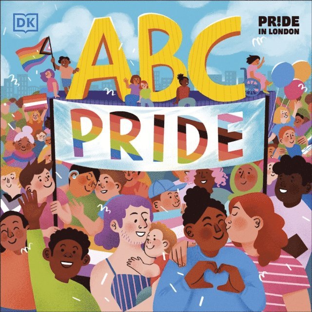 Louie Stowell, Elly Barnes - ABC Pride, E-bok