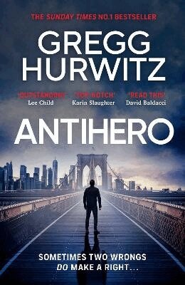 Gregg Hurwitz - Antihero, Inbunden