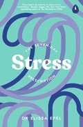 The Seven-Day Stress Prescription