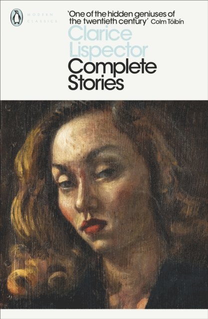 Clarice Lispector - Complete Stories, E-bok