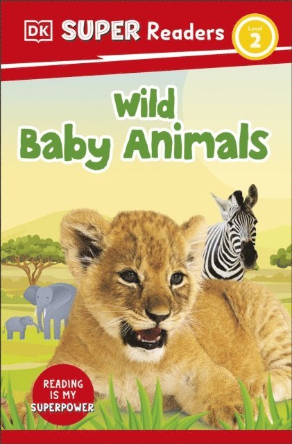 DK - DK Super Readers Level 2 Wild Baby Animals, E-bok