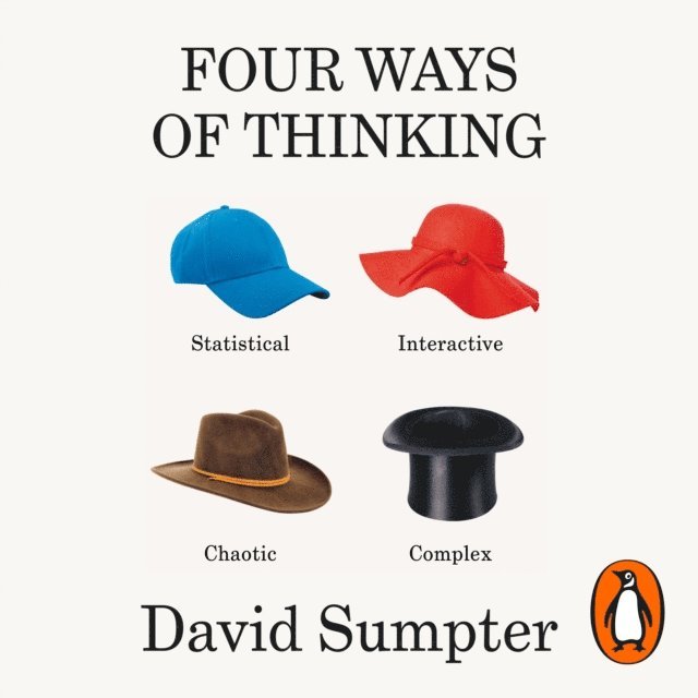 David Sumpter - Four Ways of Thinking, Ljudbok
