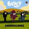 Bluey: Shadowlands