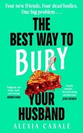 Best Way To Bury Your Husband
